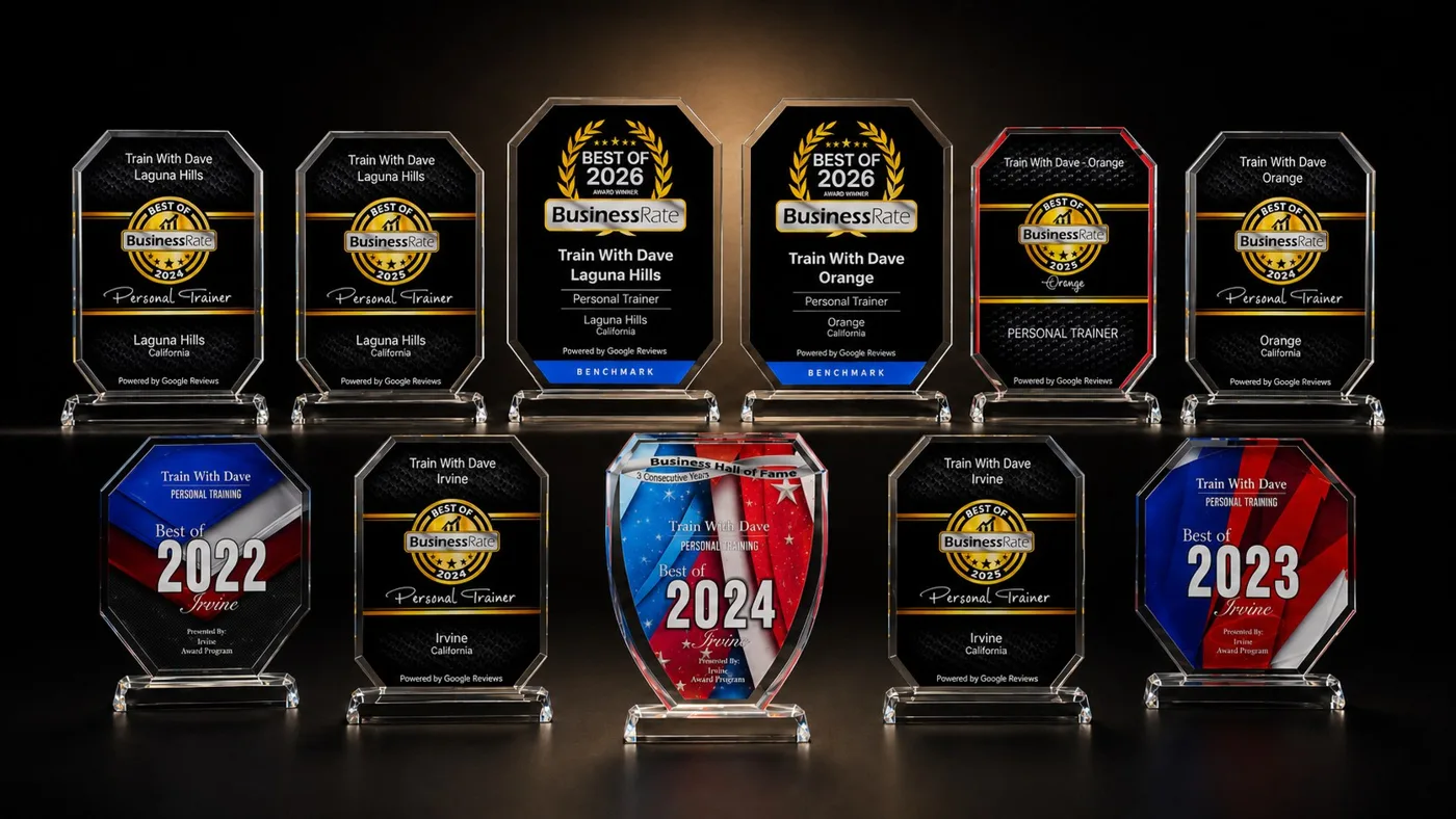 Train With Dave award plaques 2022–2026: Business Rate Best Personal Trainer for Orange, Irvine and Laguna Hills, and the Irvine Business Hall of Fame